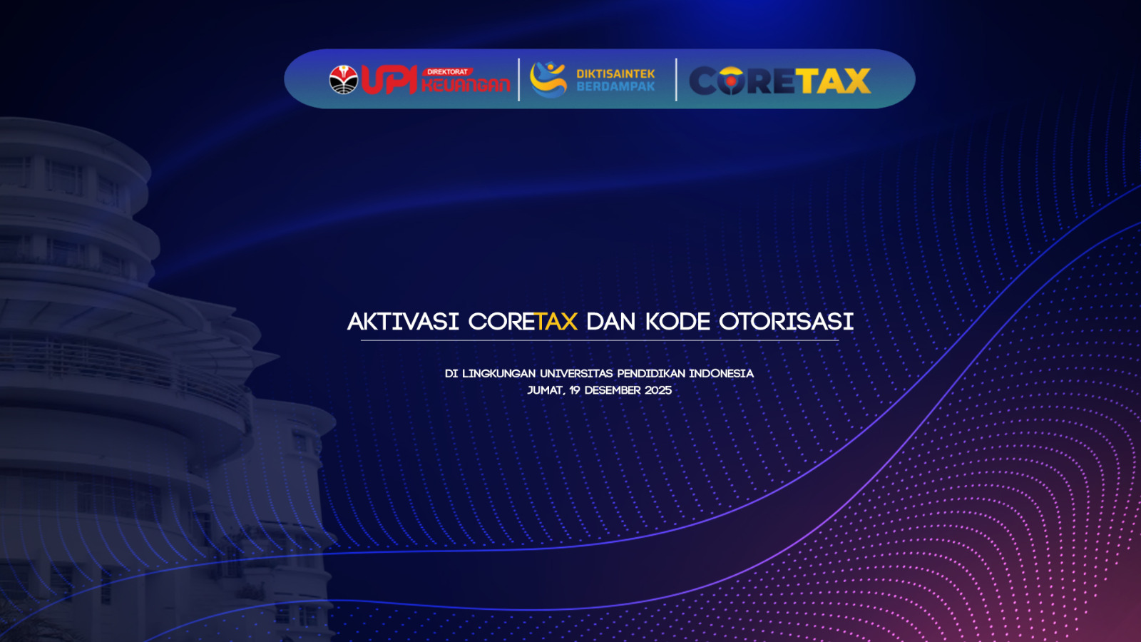 Sosialisasi Aktivasi Coretax dan Kode Otorisasi